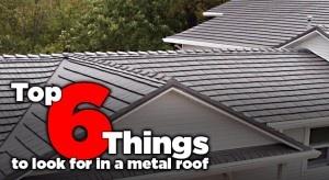 The Right Metal Roof: 6 Key Considerations